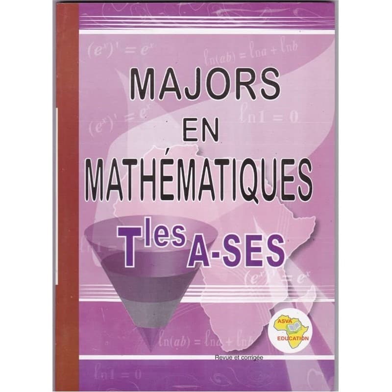 Majors en Mathématiques Terminales A et SES